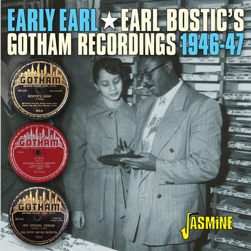 Earl Bostic: Early Earl: The Gotham Recordings 1946-1947 - COMPACT DISCS