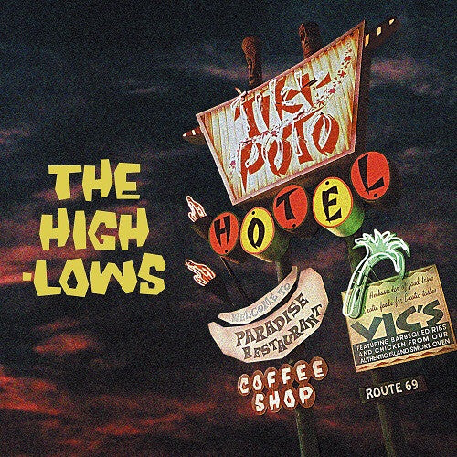 The High-Lows: Hotel Tiki Poto - VINYL LP
