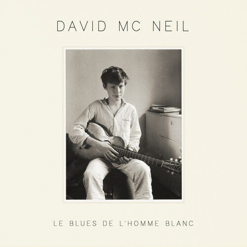 David McNeil: Le Blues De L'Homme Blanc - VINYL LP