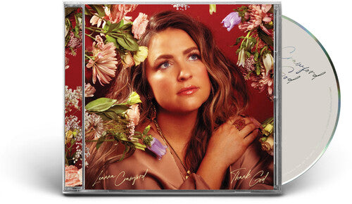Leanna Crawford: Thank God - COMPACT DISCS