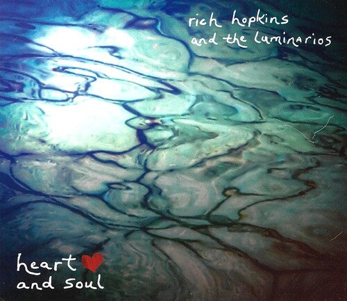 Rich Hopkins & Luminarios: Heart And Soul - COMPACT DISCS