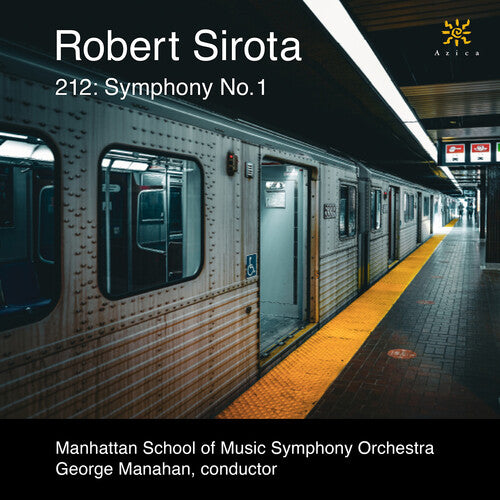 Manhattan School of Music Symphony Orchestra: 212: Symphony No. 1 - COMPACT DISCS