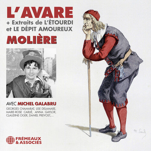 Moliere - L'Avare (Plus Extraits De L'Etourdi Et: Moliere - L’Avare (Plus extraits de L’Etourdi et le depit amoureux) - COMPACT DISCS