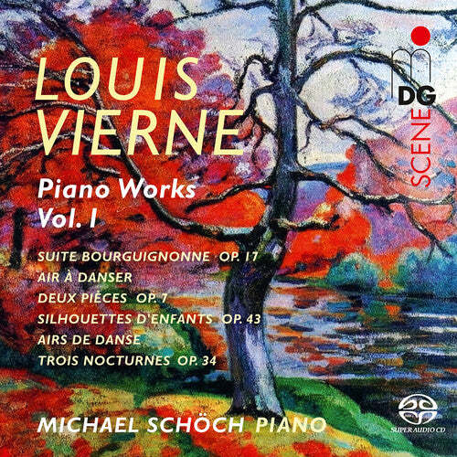 Michael Schoch: Vierne: Piano Works, Vol. 1 - SUPER-AUDIO CD