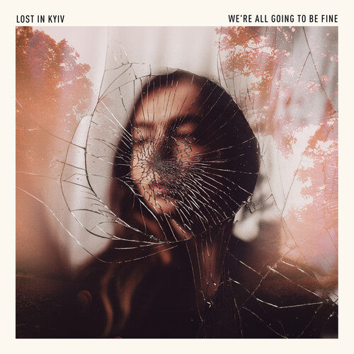 Lost in Kyiv: We're All Going To Be Fine - VINYL LP
