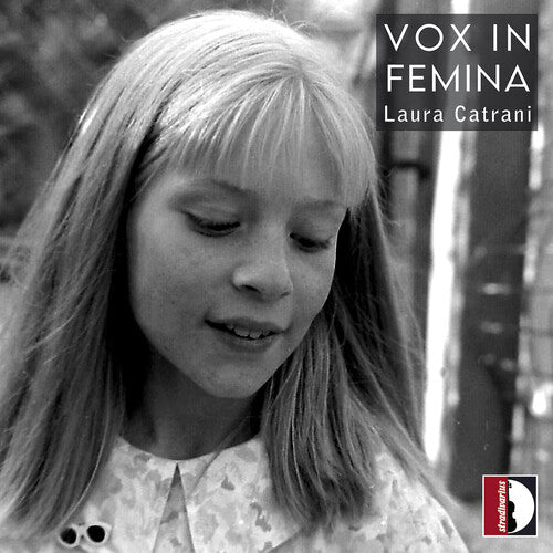 Laura Catrani: Vox in femina - COMPACT DISCS