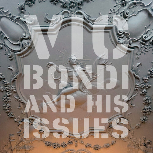 Vic Bondi & His Issues: VIC BONDI AND HIS ISSUES - 12-INCH SINGLE