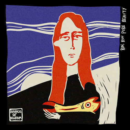 Francis of Delirium: Run Run Pure Beauty - COMPACT DISCS