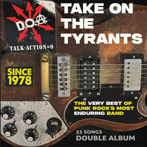 Doa: Take On The Tyrants - The Very Best of Punk Rock's Most Enduring Band - COMPACT DISCS