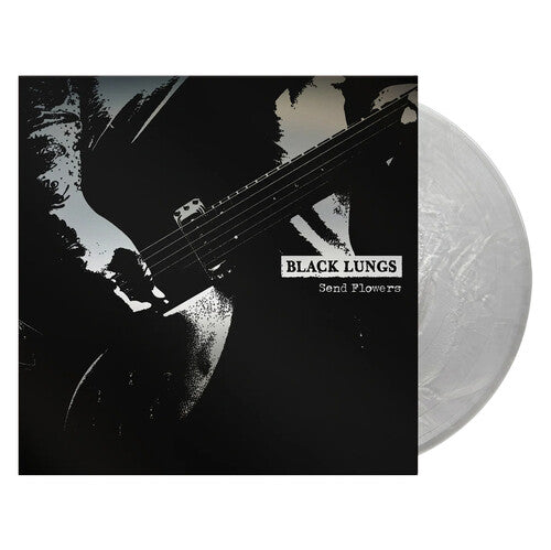 Black Lungs: Send Flowers - VINYL LP