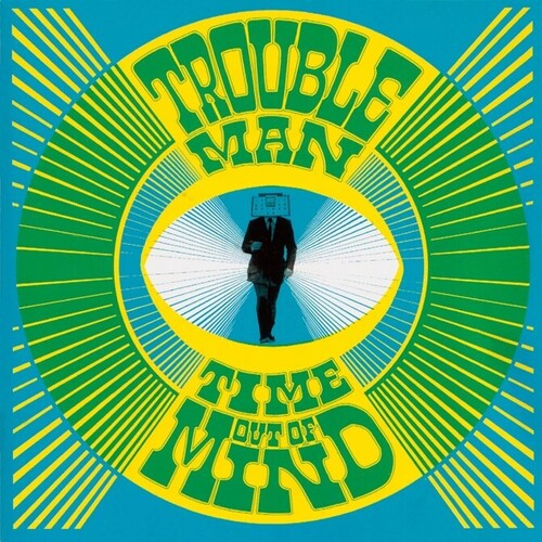 Troubleman: Time Out Of Mind - Limited - VINYL LP