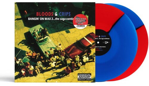 Bloods & Crips: Bangin' On Wax 2 The Saga Continues - VINYL LP