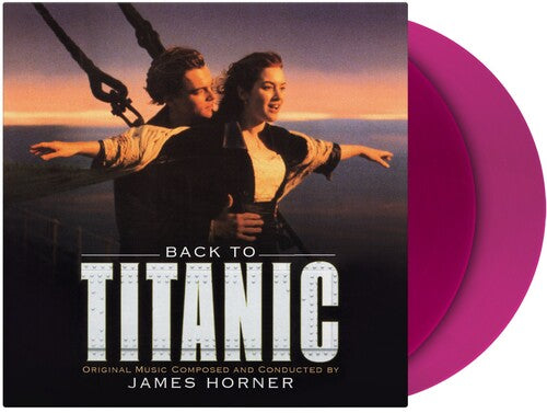 James Horner: Back To Titanic (Original Soundtrack) - VINYL LP