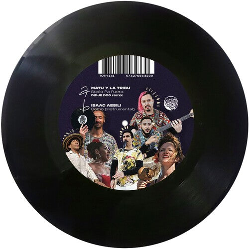 Matu Y La Tribu: Sacalo Pa Fuera B/w Como - 7-INCH SINGLE