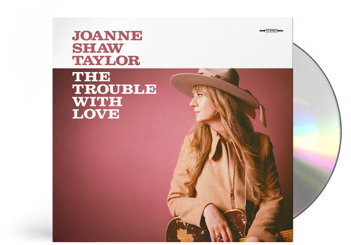 Joanne Shaw Taylor: The Trouble with Love - COMPACT DISCS