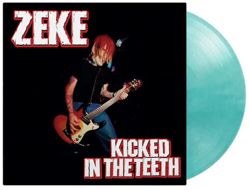 Zeke: Kicked In The Teeth - Limited 180-Gram Crystal Clear & Turquoise Marble Colored Vinyl - VINYL LP