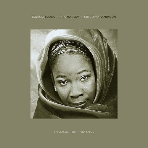Marley, Rita / Scola, Ignacio / Paniagua, Gregorio: Spectacles For Tribuffalos - VINYL LP