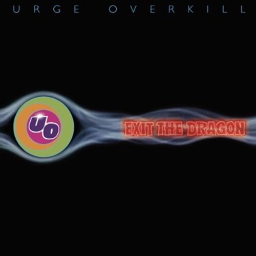 Urge Overkill: Exit The Dragon - VINYL LP
