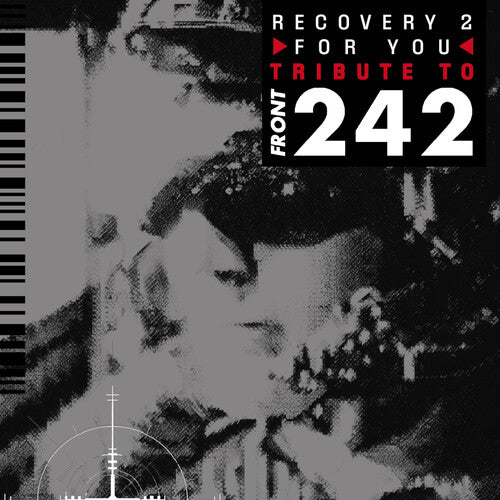 Recovery for You Vol. 2: Tribute to Front 242 / Va: Recovery For You Vol. 2: A Tribute To Front 242 (Various Artists) - COMPACT DISCS