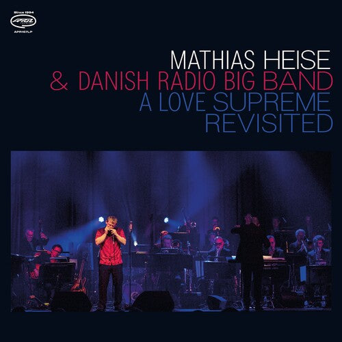 Heise, Mathias / Danish Radio Big: A Love Supreme Revisited - VINYL LP