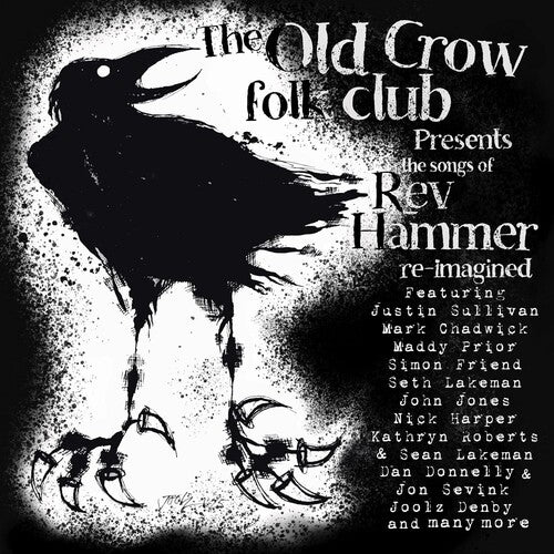 Various: Old Crow Folk Club Presents The Songs Of Rev Hammer Re?Imagined / Various - COMPACT DISCS