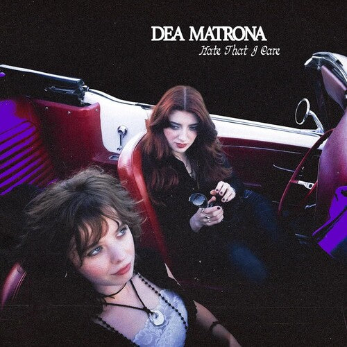 Dea Matrona: Hate That I Care - COMPACT DISCS