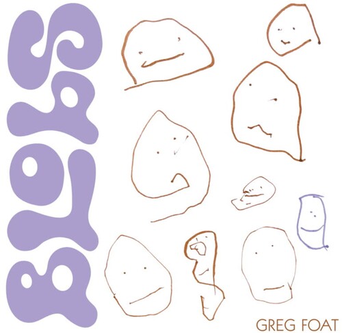 Foat, Greg: Blobs - VINYL LP