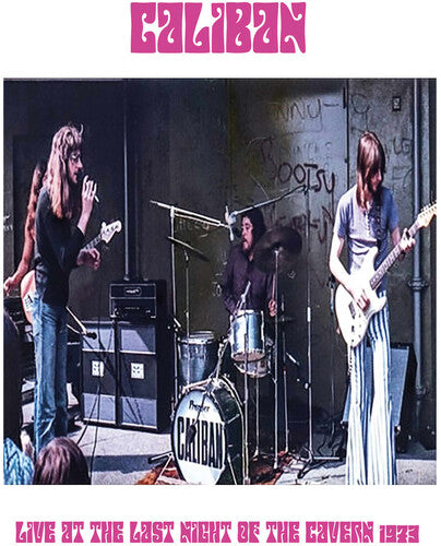 Caliban: Live at the Last Night of The Cavern, 1973 - COMPACT DISCS