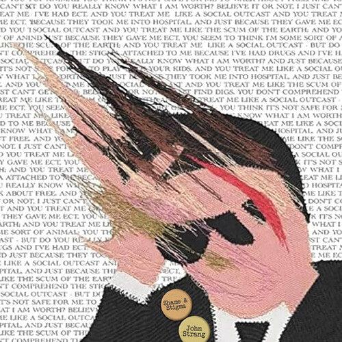 John Strang: Shame & Stigma - COMPACT DISCS