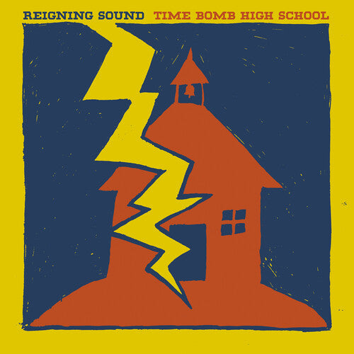 The Reigning Sound: Time Bomb High School - VINYL LP