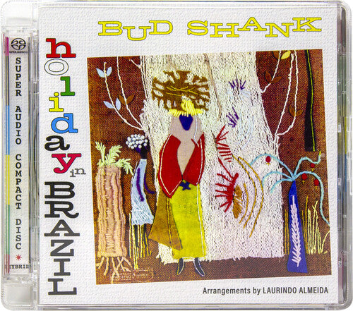 Shank, Bud: Holiday in Brazil - SUPER-AUDIO CD