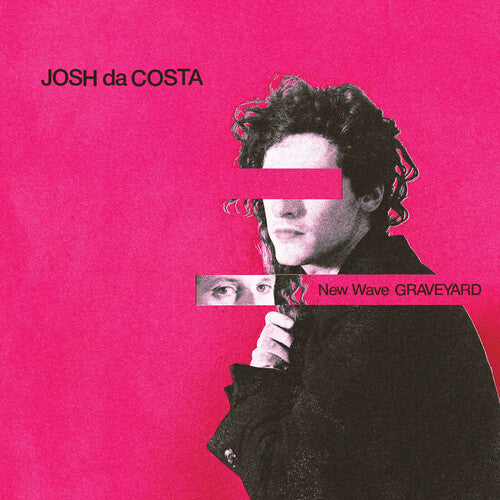 Josh Da Costa: New Wave Graveyard - VINYL LP