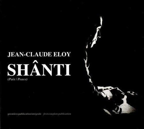Jean-Claude Eloy: Shanti - COMPACT DISCS