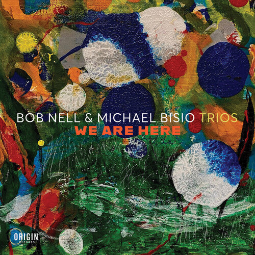 Bob Nell: Trios: We Are Here - COMPACT DISCS
