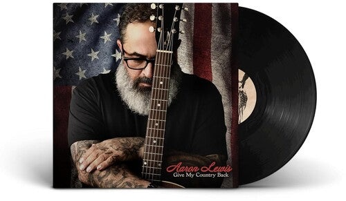 Aaron Lewis: Give My Country Back - VINYL LP