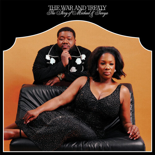 War and Treaty: The Story Of Michael And Tanya - VINYL LP
