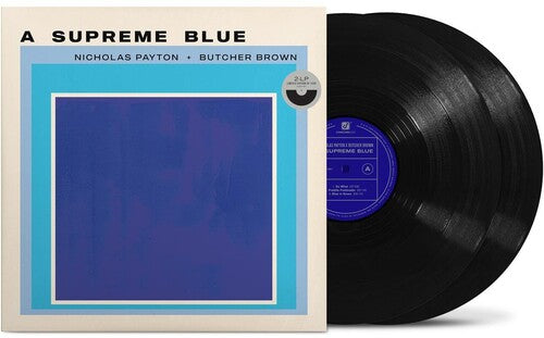 Payton, Nicholas / Butcher Brown: A Supreme Blue - VINYL LP