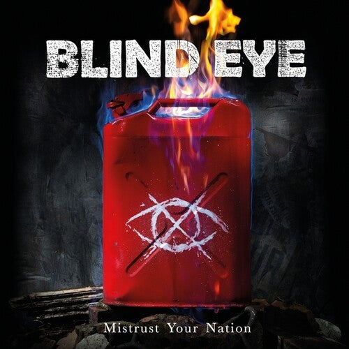 Blind Eye: Mistrust Your Nation - VINYL LP