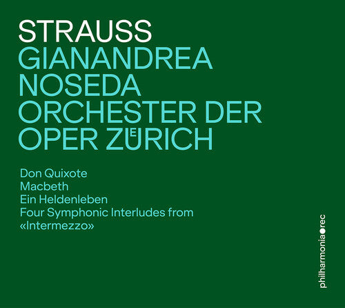 Orchester der Oper Zurich: Richard Strauss: Tone Poems and Interludes - COMPACT DISCS