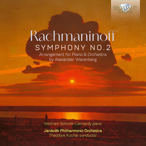 Wolfram Schmitt-Leonardy: Rachmaninoff: Symphony No. 2 (Arrangement for Piano & Orchestra by Alexander Warenberg) - COMPACT DISCS