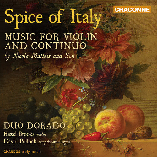 Duo Dorado: Spice of Italy - Music for Violin and Continuo by Nicola Matteis and Son - COMPACT DISCS