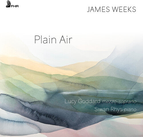Lucy Goddard: James Weeks: Plain Air - COMPACT DISCS