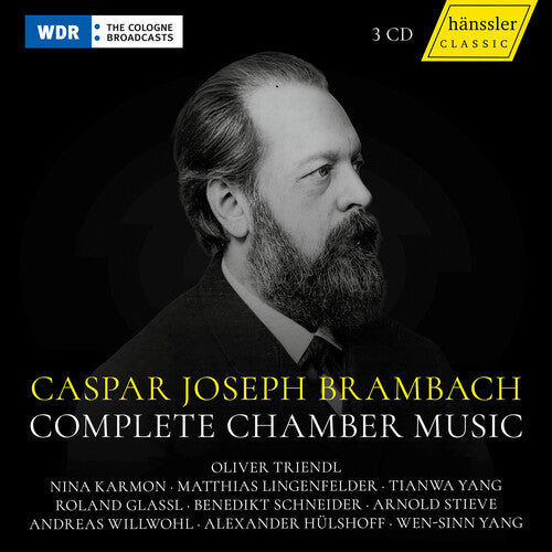 Oliver Triendl: Caspar Joseph Brambach: Complete Chamber Music - COMPACT DISCS