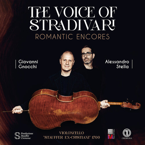 Giovanni Gnocchi: The Voice of Stradivari - Giovanni Gnocchi (cello), Alessandro Stella (piano) - COMPACT DISCS