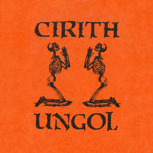 Cirith Ungol: The Orange Album - COMPACT DISCS