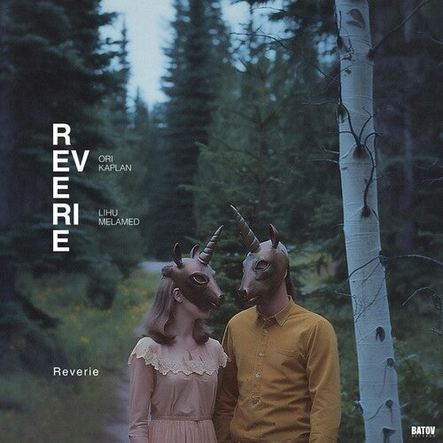 Kaplan, Ori / Melamed, Lihu: Reverie - VINYL LP
