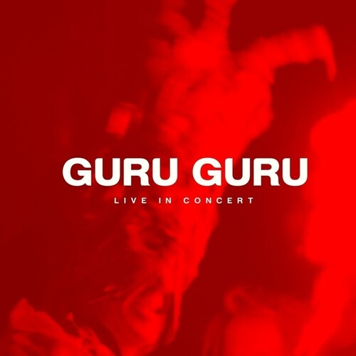 Guru Guru: Live In Concert - COMPACT DISCS
