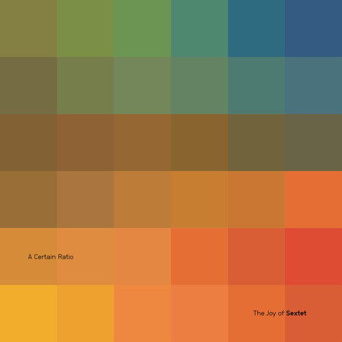 A Certain Ratio: The Joy of Sextet - COMPACT DISCS