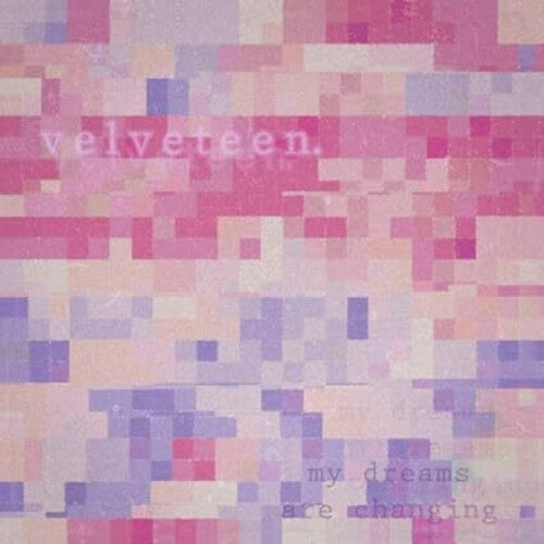 Velveteen: My Dreams Are Changing - Pink & Transparent Purple Vinyl - 12-INCH SINGLE