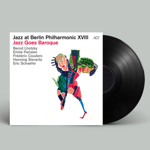 Bernd Lhotzky: Jazz Goes Baroque-Jazz at Bp XVIIIIII - VINYL LP